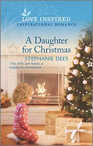 Book cover for A Daughter for Christmas (Triple Creek Cowboys, 3) by Dees, Stephanie