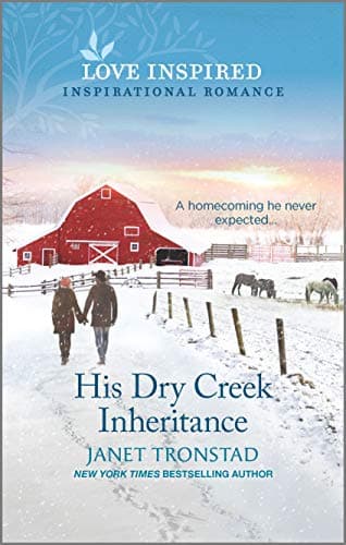 Book cover for His Dry Creek Inheritance (Dry Creek, 19) by Tronstad, Janet