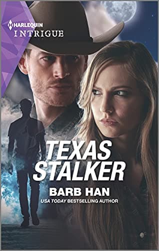 Book cover for Texas Stalker: A Family Mystery (An O'Connor Family Mystery, 5) by Han, Barb
