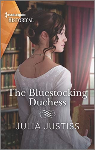 Book cover for The Bluestocking Duchess (Heirs in Waiting, 1) by Justiss, Julia