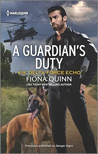 Book cover for A Guardian's Duty (K-9: Delta Force Echo, 1) by Quinn, Fiona