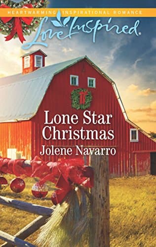 Book cover for Lone Star Christmas (Lone Star Legacy (Love Inspired), 3) by Navarro, Jolene
