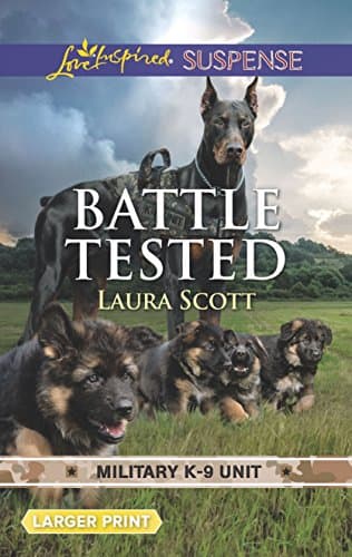 Book cover for Battle Tested (Military K-9 Unit, 7) by Scott, Laura