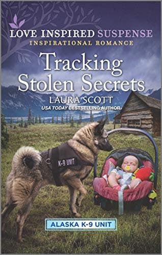 Book cover for Tracking Stolen Secrets (Alaska K-9 Unit, 4) by Scott, Laura