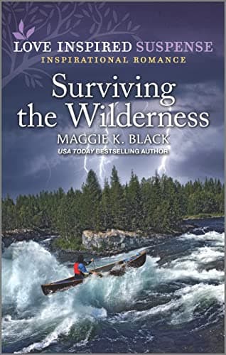 Book cover for Surviving the Wilderness (Love Inspired Suspense) by Black, Maggie K.