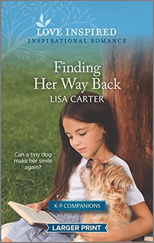 Book cover for Finding Her Way Back: An Uplifting Inspirational Romance (K-9 Companions, 2) by Carter, Lisa
