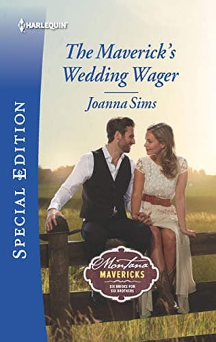 Book cover for The Maverick's Wedding Wager (Montana Mavericks: Six Brides for Six Brothers, 3) by Sims, JoAnna