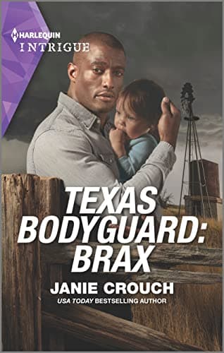 Book cover for Texas Bodyguard: Brax (San Antonio Security, 2) by Crouch, Janie