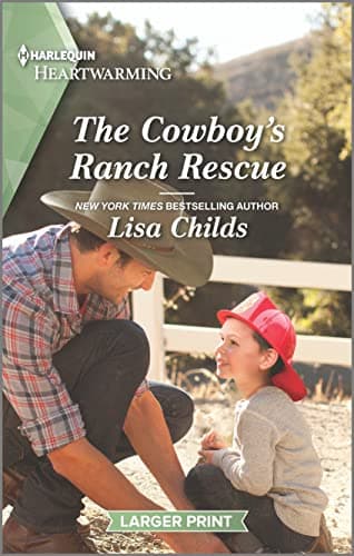 Book cover for The Cowboy's Ranch Rescue: A Clean and Uplifting Romance (Bachelor Cowboys, 4) by Childs, Lisa