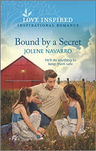 Book cover for Bound by a Secret: An Uplifting Inspirational Romance (Lone Star Heritage) by Navarro, Jolene