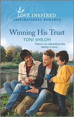 Book cover for Winning His Trust: An Uplifting Inspirational Romance (Love Inspired) by Shiloh, Toni