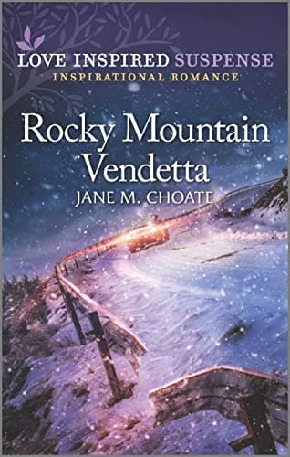 Book cover for Rocky Mountain Vendetta (Love Inspired Suspense: Inspirational Romance) by Choate, Jane M.