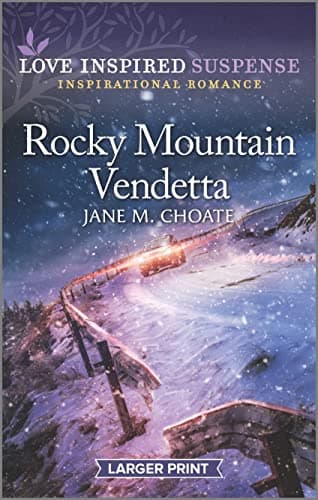 Book cover for Rocky Mountain Vendetta (Love Inspired Suspense) by Choate, Jane M.