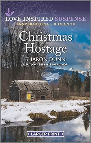 Book cover for Christmas Hostage (Love Inspired Suspense) by Dunn, Sharon