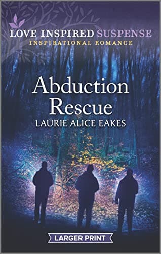 Abduction Rescue (Love Inspired Suspense)