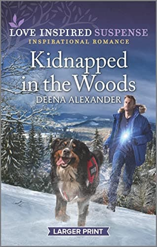 Book cover for Kidnapped in the Woods (Love Inspired Suspense) by Alexander, Deena