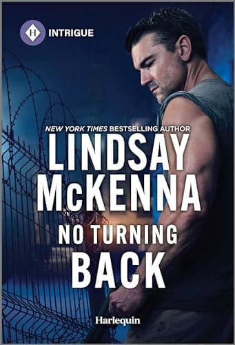 Book cover for No Turning Back: A Suspenseful Military Romance (Harlequin Intrigue, 2217) by McKenna, Lindsay