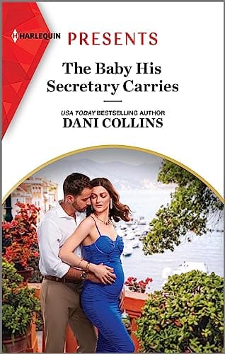 Book cover for The Baby His Secretary Carries (Bound by a Surrogate Baby, 1) by Collins, Dani