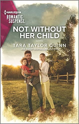 Book cover for Not Without Her Child (Sierra's Web, 10) by Quinn, Tara Taylor