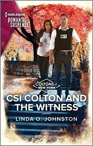 Book cover for CSI Colton and the Witness (The Coltons of New York, 11) by Johnston, Linda O.