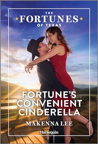 Book cover for Fortune's Convenient Cinderella (The Fortunes of Texas: Digging for Secrets, 6) by Lee, Makenna