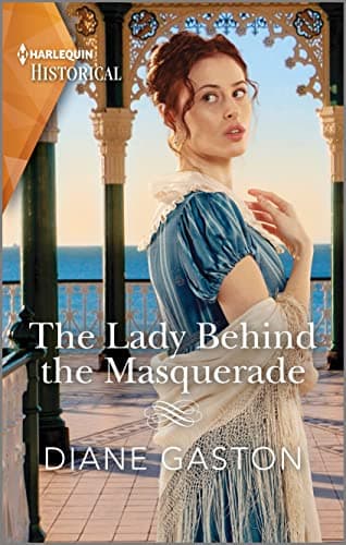 Book cover for The Lady Behind the Masquerade (A Family of Scandals, 2) by Gaston, Diane