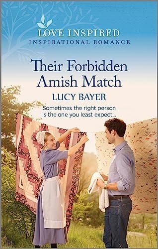 Book cover for Their Forbidden Amish Match: An Uplifting Inspirational Romance (Love Inspired Suspense: Inspirational Romance) by Bayer, Lucy