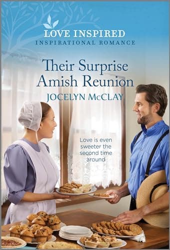 Book cover for Their Surprise Amish Reunion: An Uplifting Inspirational Romance (Love Inspired) by McClay, Jocelyn