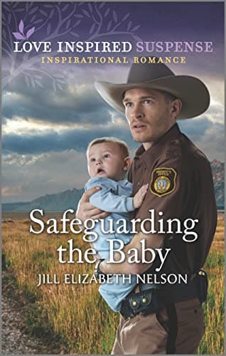 Book cover for Safeguarding the Baby (Love Inspired Suspense) by Nelson, Jill Elizabeth