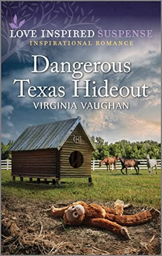 Book cover for Dangerous Texas Hideout (Cowboy Protectors, 3) by Vaughan, Virginia