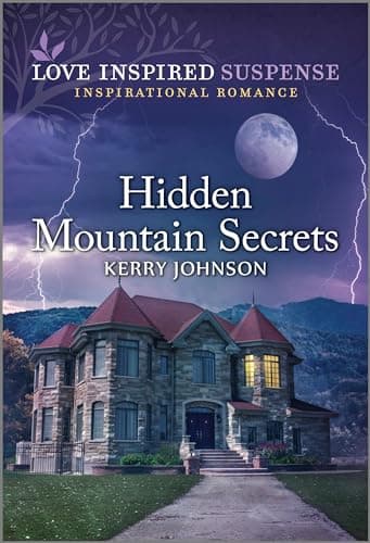 Book cover for Hidden Mountain Secrets (Love Inspired Suspense) by Johnson, Kerry