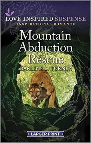 Book cover for Mountain Abduction Rescue (Crisis Rescue Team, 3) by Turner, Darlene L.