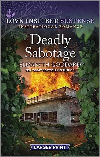 Book cover for Deadly Sabotage (Honor Protection Specialists, 3) by Goddard, Elizabeth