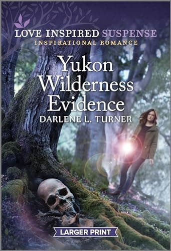 Book cover for Yukon Wilderness Evidence (Crisis Rescue Team, 5) by Turner, Darlene L.