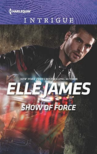 Book cover for Show of Force (Declan's Defenders, 2) by James, Elle