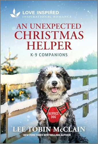 Book cover for An Unexpected Christmas Helper: An Uplifting Inspirational Romance (K-9 Companions, 38) by McClain, Lee Tobin
