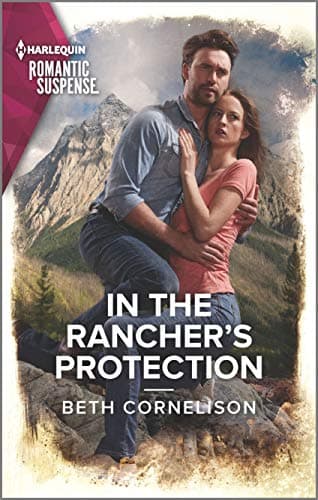 Book cover for In the Rancher's Protection (The McCall Adventure Ranch, 5) by Cornelison, Beth