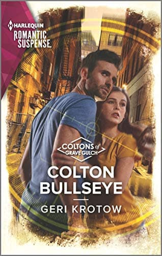 Book cover for Colton Bullseye (The Coltons of Grave Gulch, 4) by Krotow, Geri