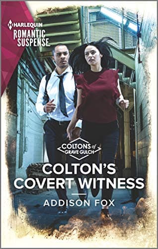 Book cover for Colton's Covert Witness (The Coltons of Grave Gulch, 6) by Fox, Addison