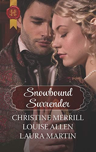 Book cover for Snowbound Surrender: A Christmas Historical Romance Novel (Harlequin Historical) by Merrill, Christine