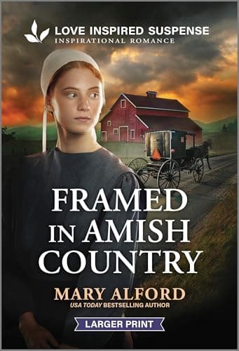 Book cover for Framed in Amish Country (Love Inspired Suspense) by Alford, Mary