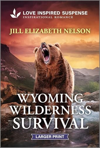 Book cover for Wyoming Wilderness Survival (Love Inspired Suspense) by Nelson, Jill Elizabeth