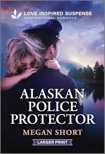Book cover for Alaskan Police Protector (Love Inspired Suspense) by Short, Megan