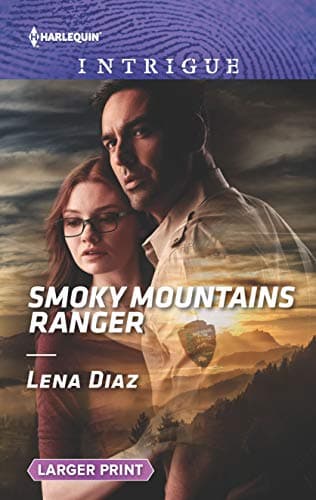 Book cover for Smoky Mountains Ranger (The Mighty McKenzies, 1) by Diaz, Lena