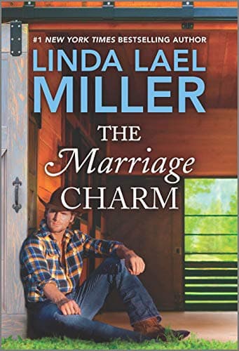 Book cover for The Marriage Charm (The Brides of Bliss County, 2) by Miller, Linda Lael