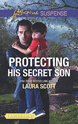 Book cover for Protecting His Secret Son (Callahan Confidential, 6) by Scott, Laura