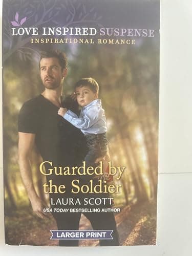 Book cover for Guarded by the Soldier (2020) by Laura Scott