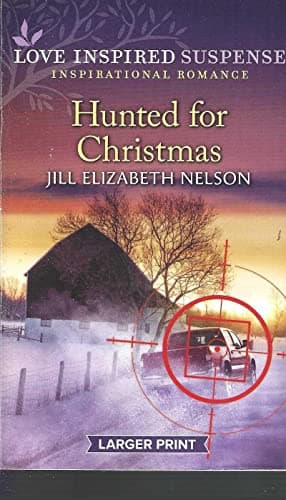 Book cover for Hunted for Christmas Large Print by Jill Elizabeth Nelson