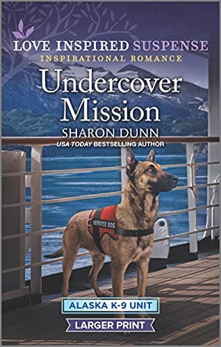 Book cover for Undercover Mission (Alaska K-9 Unit, 3) by Dunn, Sharon