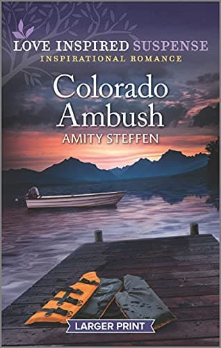 Colorado Ambush (Love Inspired Suspense)